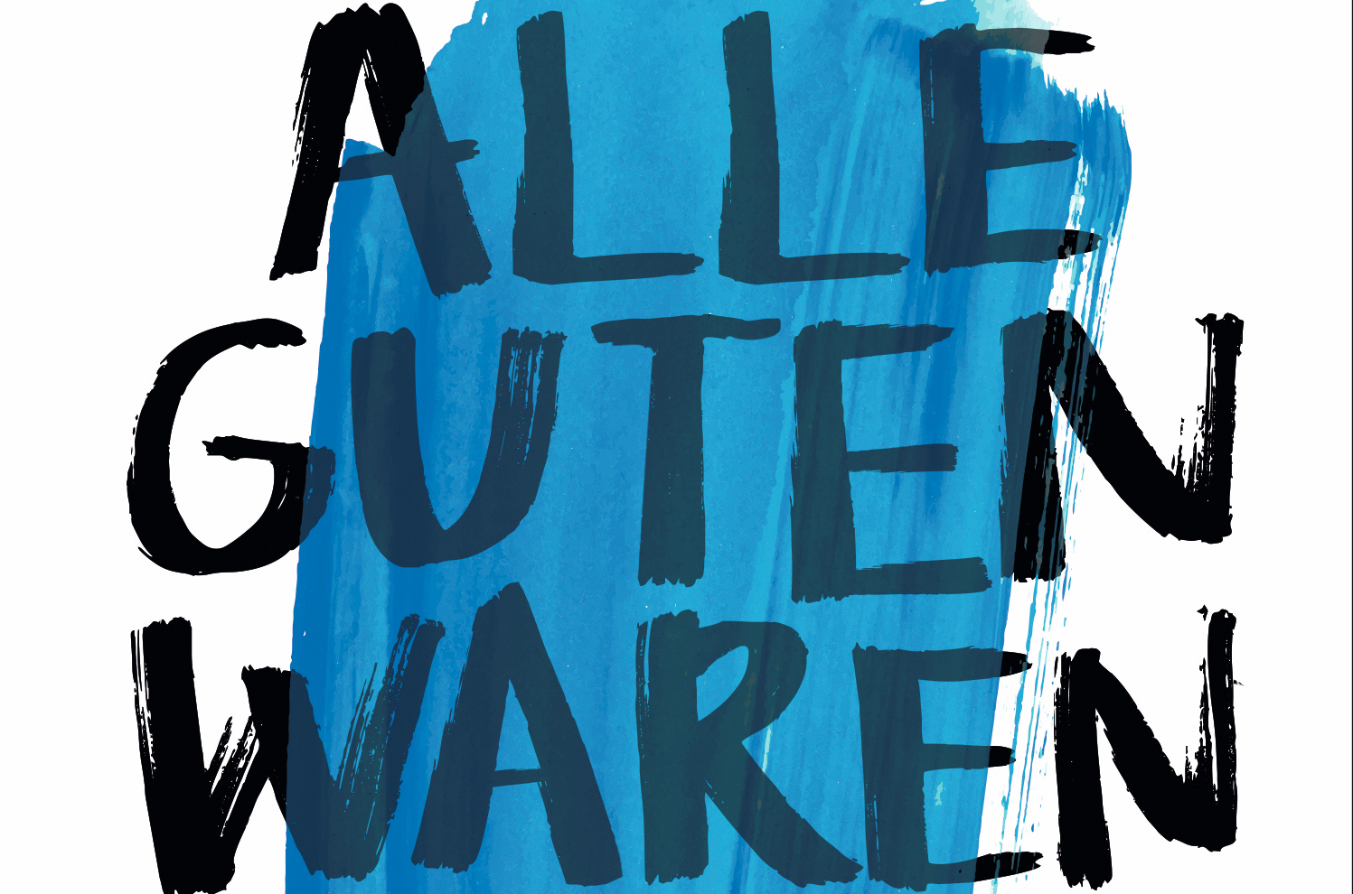 Cover "Alle Guten waren tot" Cover "Alle Guten waren tot"
