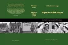 Buchcover "Migration - Arbeit - Utopie"