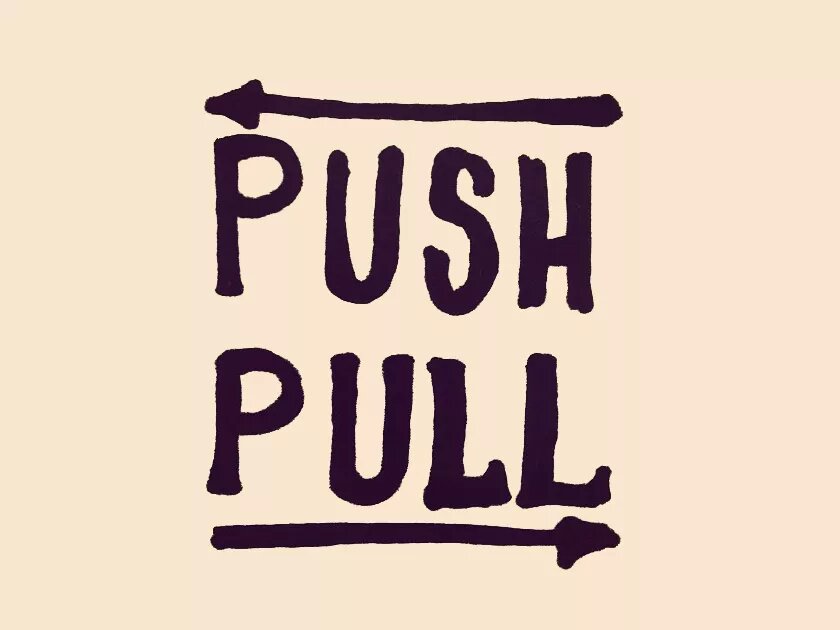 Push & Pull