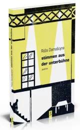 Buchcover zu "stimmen aus der unterbühne"